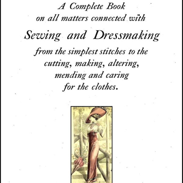 1911 Edwardian Titanic WWI Dressmaking Book Make Dresses Frocks DIY Sewing DakotaPrairieTreasures