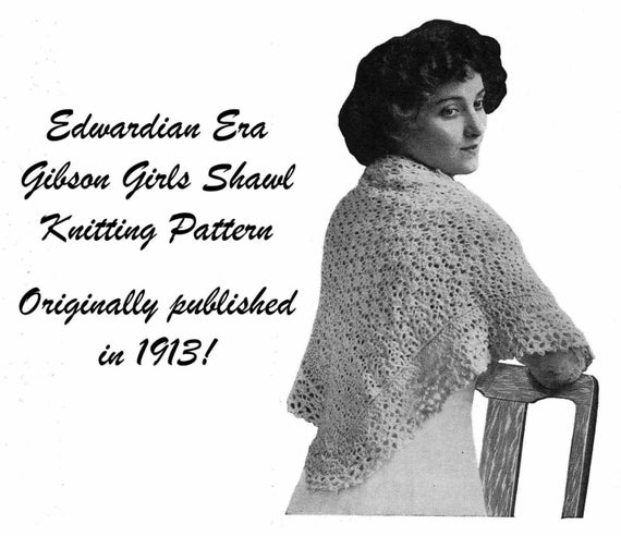 1913 Edwardian Gibson Girl Lacy Shawl Knit Pattern Shoulder Etsy