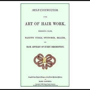 Victorian Hair Work DOWNLOADABLE PDF Book 1867 Hairwork Braiding Jewelry Civil War DIY Braid Designs Hairwork Braids DakotaPrairieTreasures
