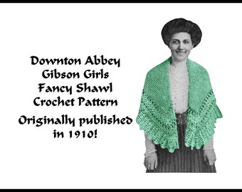 Vintage Shawl Crochet Pattern 1910 DOWNLOAD DOWNTON ABBEY Victorian Edwardian Gibson Elegant Historic Wool Reenact DakotaPrairieTreasures