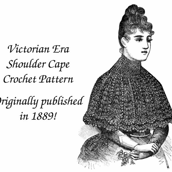 Schulter Umhang Häkelanleitung 1889 PDF DOWNLOAD Viktorianischer Dickensian Penny Dreadful DIY Historisches Dorf Reenactment Femme Fatal Schal