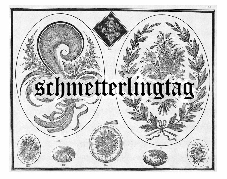 May include: Black and white illustration of different floral designs. The designs are in oval frames and feature a variety of flowers, leaves, and swirls. The text "schmetterlingtag" is printed in bold, black letters across the center of the image.
