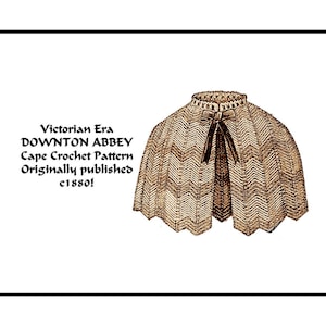 Puede incluir: Un patrón de capa de ganchillo vintage de la era victoriana, publicado originalmente alrededor de 1880. El patrón presenta un diseño de chevron marrón y blanco con un lazo de cinta negro.