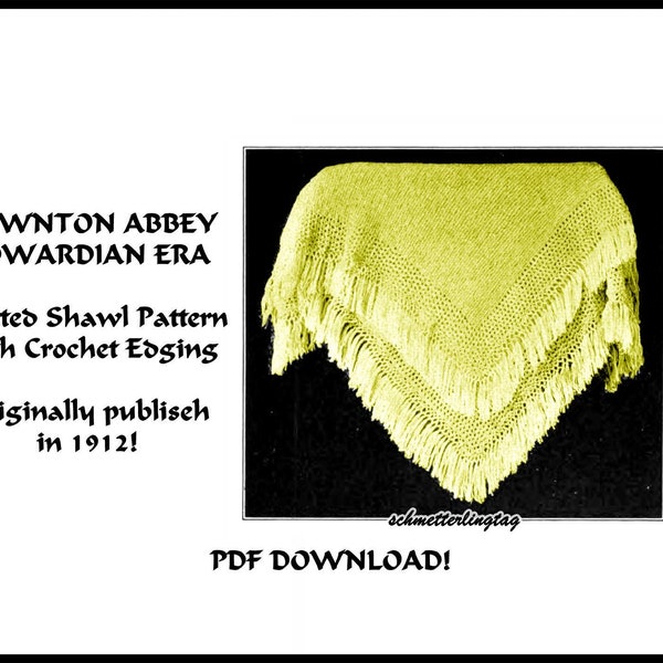 Vintage Shawl Knitting Pattern pdf DOWNLOAD 1912 DOWNTON ABBEY Gibson Edwardian Titanic Knit diy Historic Reenactment DakotaPrairieTreasures