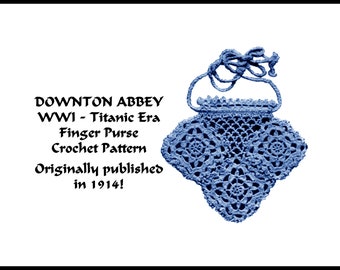Finger Crochet Purse Pattern Wedding Bridal Shower Birthday Christmas Gift Present 1914 Edwardian Gibson Girl WWI Era Charm DOWNLOADABLE