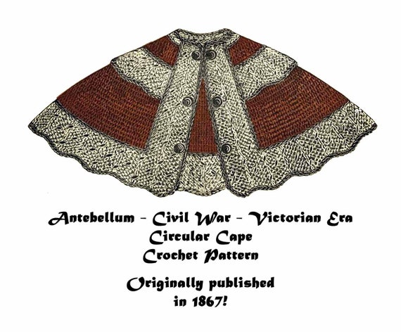 1867 Victorian Tunisian Tricot Crochet Cape Pattern DIY Historical Reenact Goth