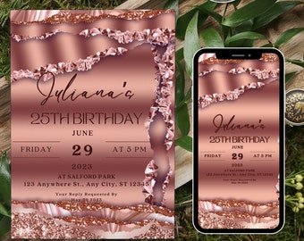 May include: A rose gold birthday invitation with a layered design and glitter accents. The invitation reads "Juliana's 25th Birthday" with the date, time, and location details. A smartphone displays the same invitation.