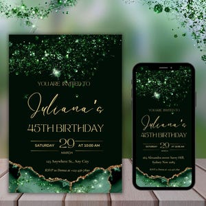 May include: Green glitter birthday invitation with gold text. The invitation says "You are invited to Juliana's 45th Birthday" and includes the date, time, and location of the event. The invitation also includes a phone number to RSVP.