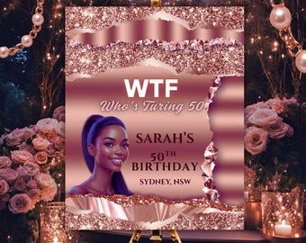 Rose Gold 50th Birthday Welcome Sign, Editable Party Decor (Digital Download)