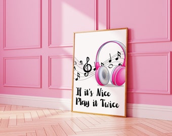 If it's Nice Play It Twice Music Print, Trendy Retro Girly Musical Wall Art, Pink Preppy Room Dorm Decor, Y2K Girly Decor Printable Wall Art