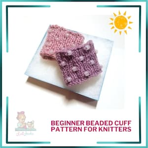 Beginner Beaded Cuff Pattern - Changes Color In The Sun! (Knit)