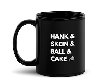 Hank, Skein, Ball & Cake Black Glossy Mug For Knitters and Crocheters