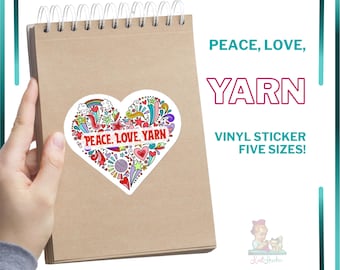 Peace Love Yarn Sticker | Die Cut Sticker | Funny Knitting Gift | Laptop Sticker Knitter | Funny Crochet Gift | Laptop Sticker Crocheter