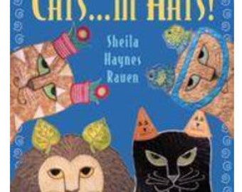 A Year of Cats in Hats  QUILT BOOK Crafts to make You Smile by Sheila Haynes Raven  excellent used condition (29)