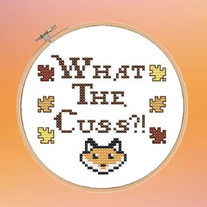 What The Cuss - Cross Stitch Pattern, Fantastic Mr Fox, Fox, Autumn, Cute, PDF Downloadable Pattern
