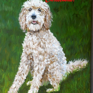 May include: A painting of a white fluffy dog sitting in green grass. The text "Order Early for Christmas!" is written in red at the top of the painting.