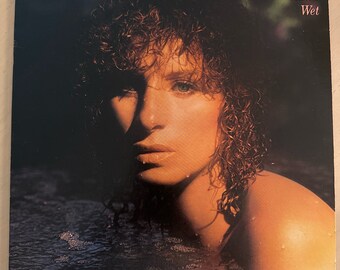 Barbra Streisand- wet