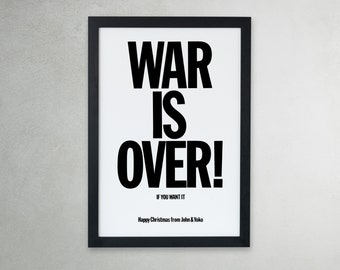 War Is Over Print Poster | Living Room Prints | Vintage Retro Inspirational Quote Print |  Activism Poster | Typography Decor