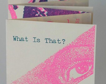 What Is That Zine - Risograph printed - single page structure - eyes glasses eyeballs