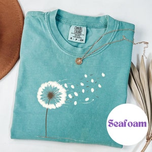 Dandelion Shirt Boho Flower Shirt Floral T shirt Comfort Colors ® Cottagecore Cute shirts Plant Shirts Floral Shirt Gift For Women Gift Her