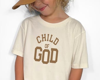 Child of God Shirt, Kids Christian Shirt, Faith Shirt, Christian Shirt, Christian Shirts for Kids,  Retro Religious Tee, God Lover Gift