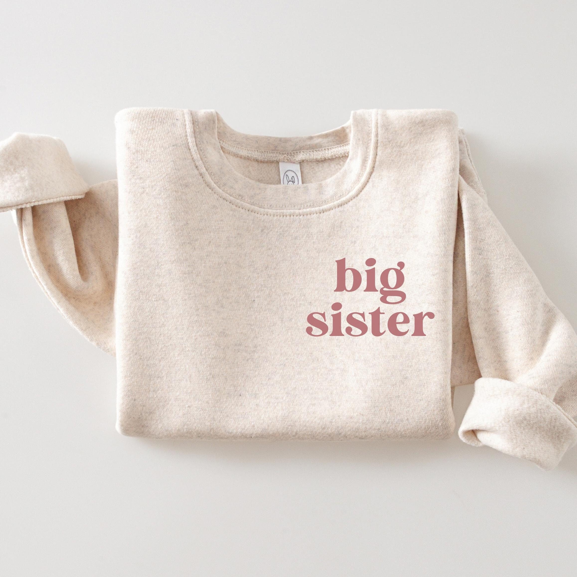 Big Sister Toddler Sweatshirt, Birth Announcement Shirt, Big Sister Gift, Big Sister Sweatshirt, Toddler Sweatshirt, Big Sister Shirt
