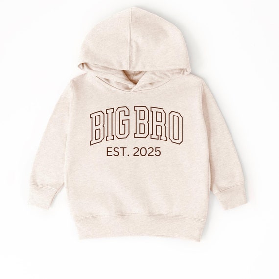 Big Bro Est 2025 Hoodie| Toddler Hoodie| Big Brother Gift| Toddler Sweatshirt| Brother Announcement| Birth Announcement| Kids Hoodie