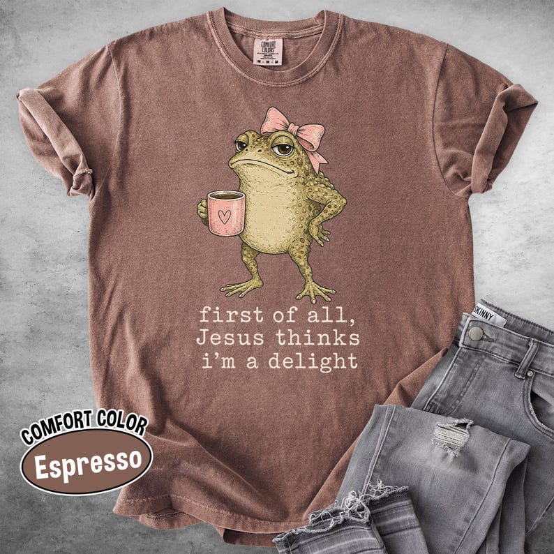 Comfort Colors® Jesus Thinks I’m a Delight Shirt, Funny Christian Frog Tee, Cute Faith Humor Gift, Jesus Lover Shirt image 3