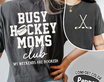 Comfort Colors Hockey Mom T-Shirt: Sports Mom Gift