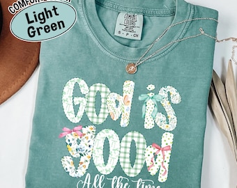 Comfort Colors God is Good Shirt, Christian Women's Tee
