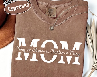 Comfort Colors® Custom Mom Shirt, Personalized Mom TShirt, Mothers Day Gift, Kids Name Shirt, Custom Name Mama Tee, Personalized Mom Gift