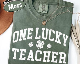Comfort Colors® One Lucky Teacher St Patrick Day Shirt, Teacher Shamrock Tee, Lucky Educator Gift, March Classroom Outfit