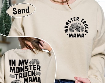 Monster Truck Mama Sweatshirt: New Mom or Boy Birthday Party Shirt