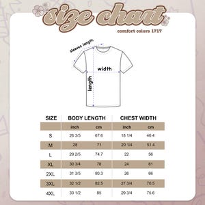 May include: A size chart for Comfort Colors 1717 t-shirts. The chart provides measurements for body length and chest width in inches and centimetres. Sizes range from S to 4XL. The chart also shows the length and width of the t-shirt.