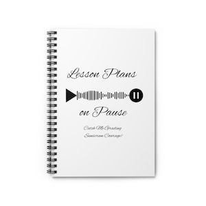 Lesson Plans Spiral Notebook - Catch Me Grading, Teacher Supplies, School Gear, Study Journal, Classroom Essentials
