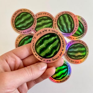 Hoid quote sticker, Tress of the Emerald Sea, Hoid, Cosmere, Brandon Sanderson, watermelon