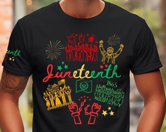 Juneteenth T-shirt: Black Independence Day, Melanin Pride