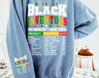 Sudadera de inventores negros, sudadera con capucha de historia afroamericana, sudadera histórica, ropa educativa, regalo