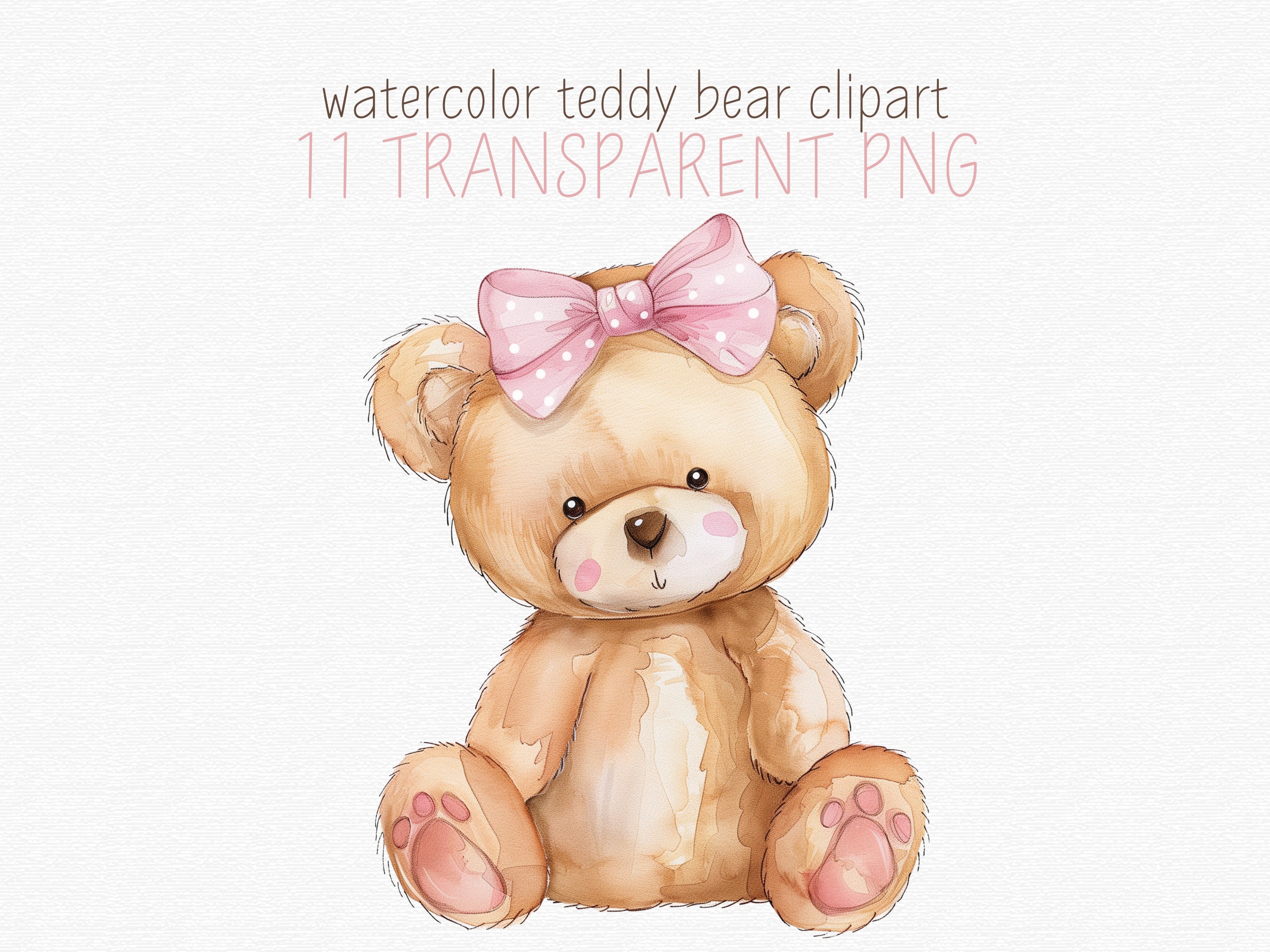 11 Teddy Bear Watercolor Clipart - Bear With Pink Bow - Teddy Bear Baby Shower Birthday Nursery - Teddy Bear PNG Clipart - Commercial Use