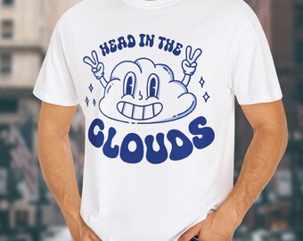 Head In The Clouds Tee, Cute Trendy Tee, Retro Y2K Shirt, Self Love, Y2K Clothing, Funny Cloud Shirt