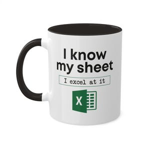 Freak In The Sheets Tasse, I Know My Sheet Tasse, Excel Kaffeetasse, Excel Tasse, Buchhalter Geschenk, Buchhalter Tasse, Steuerberater Geschenk