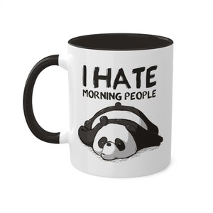 Lustige Panda-Tasse, I Hate Morning People-Tasse, Nachteulen, süße Bürotasse, sarkastische Humor-Tasse, Morgenhasser-Tasse, Panda-Geschenke