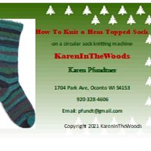 Peut inclure: Une chaussette unique dans les tons de sarcelle, de vert et de gris, avec des rayures horizontales. La chaussette est affichée à côté d'un graphique vert et blanc avec le texte "How To Knit a Hem Topped Sock" et "KarenInTheWoods".