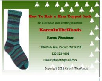 Instructional DVD --- How to Make a Hem Topped Sock on a Circular Sockknitting Machine --- self-produced and self-distributed