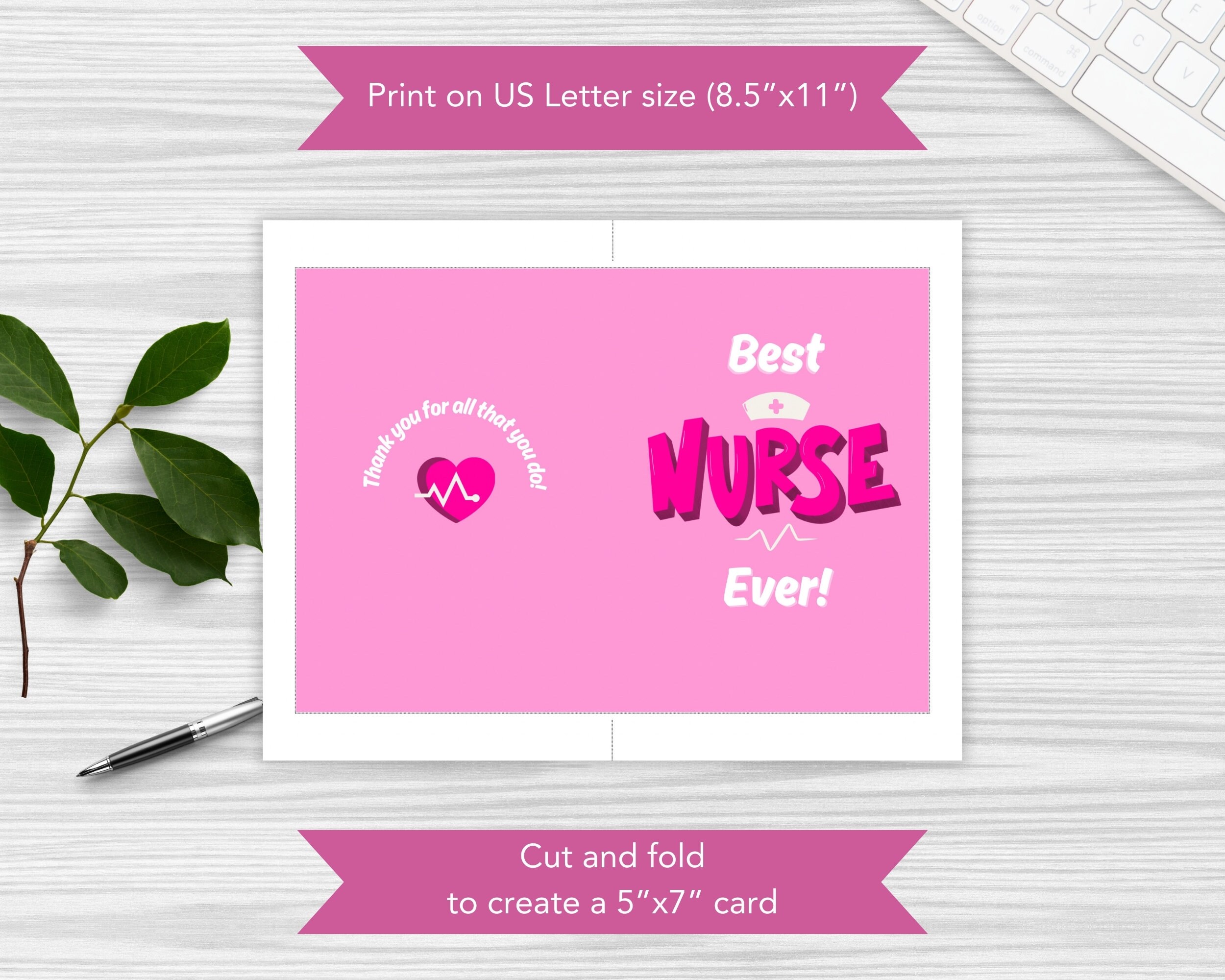Best Nurse Ever, Printable Greeting Card, Print on 8.5”x11” US Letter ...