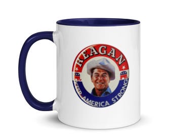 Ronald Reagan mug #14.5 / Keep America Strong (various color choices)