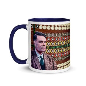May include: White ceramic mug with a navy blue interior and handle. The mug features a portrait of a man in a suit and tie, with a background of a complex machine with colorful components. The mug is a unique gift for computer science enthusiasts.