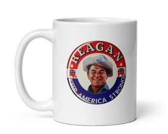 Ronald Reagan mug #14 / Keep America Strong