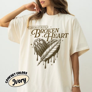 I Can Do It With A Broken Heart Comfort Colors Shirt, Ttpd Shirt, Poet Shirt,  Tortured Poets Department, TS Fan Gifs