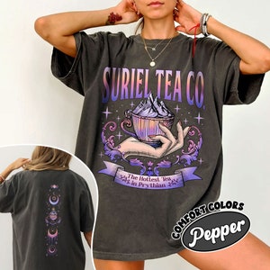 Suriel Tea Co Comfort Color Shirt, A Court Of Thorns And Roses, Bookish Booktok Shirt, 2 Sided Suriel Tea Tshirt, Acotar SJM Trendy Merch